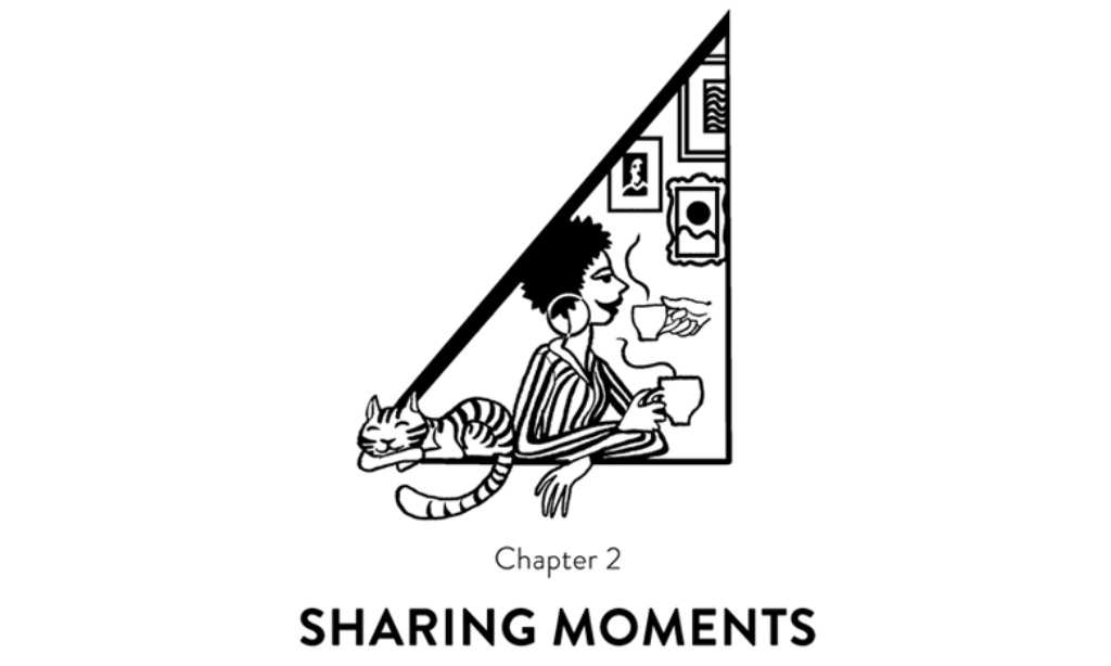 Sharing moments