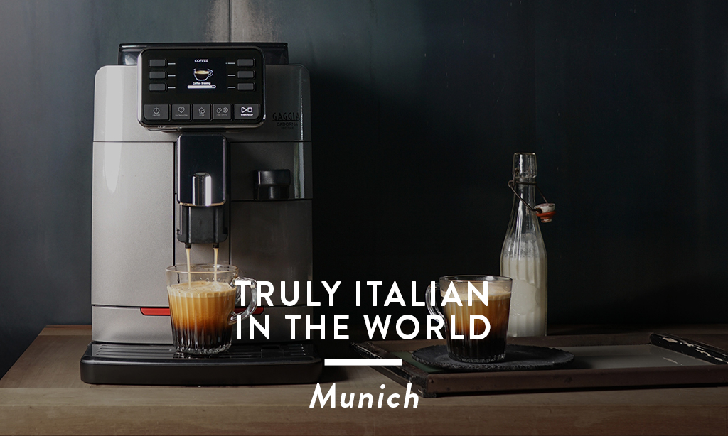 Truly Italian in The World: Munich