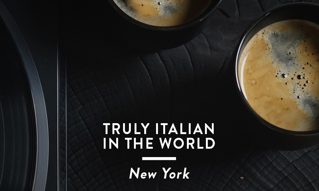 Truly Italian in The World: New York